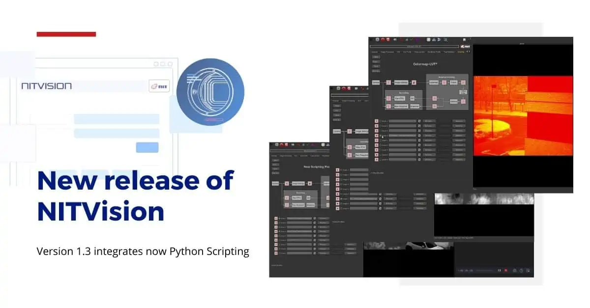 New release of NITVision 1-3 New release of NITVision software : Version 1.3 integrates now Python Scripting